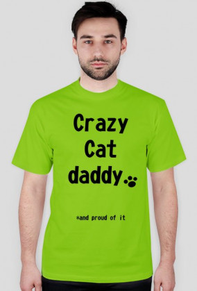 Crazy cat daddy