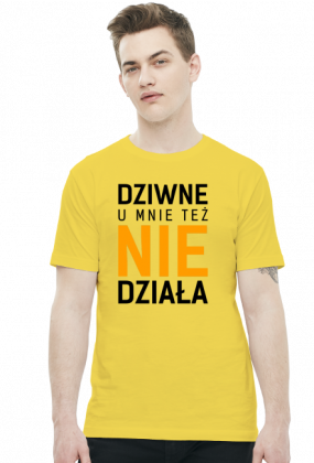 Koszulka - Dziwne, u mnie też nie działa - koszulki nietypowe, śmieszne - chcetomiec.cupsell.pl