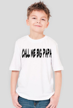 call me big papa