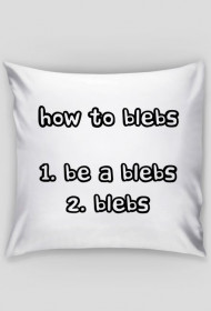 How to Blebs