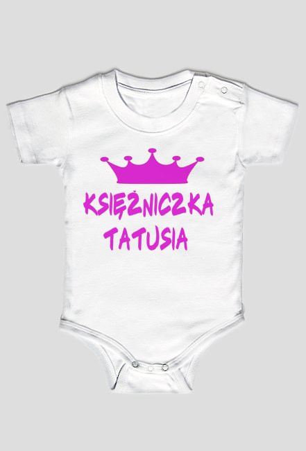 body niemowlęce księżniczka tatusia
