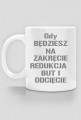 Gdy będziesz na zakręcie - kubek