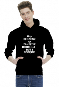 Gdy będziesz na zakręcie - bluza
