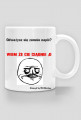 Twój wymazony kubek ;)