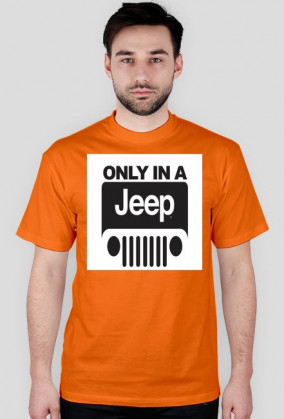 Only in a jeep