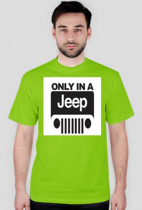 Only in a jeep
