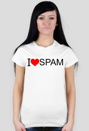 I LOVE SPAM | DAMSKA