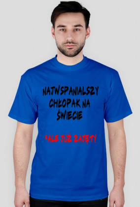 Najwspanialszy chłopak na świecie ale już zajęty