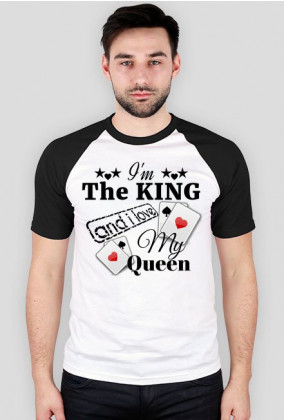 Koszula Baseball "I'm The King and i love My Queen" 2 Kolory do wyboru