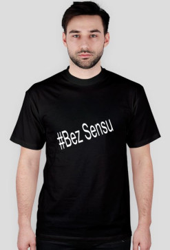 #BezSensu