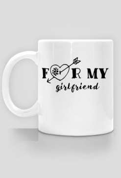 Kubek "for my girlfriend"