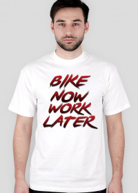Bike now work later