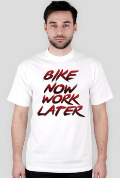 Bike now work later