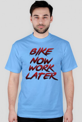 Bike now work later