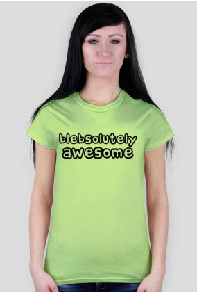 Blebsolutely Awesome - koszulka (t-shirt)
