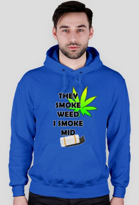 CS:GO They smoke weed I smoke mid