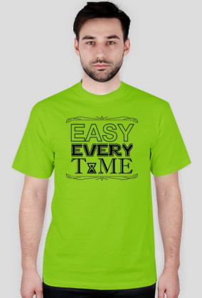 Easy Every Time