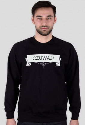 CZUWAJ! [Czarna] - Bluza