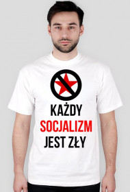 Każdy socjalizm jest zły