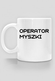 OPERATOR MYSZKI