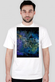 Dream on