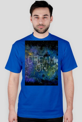 Dream on