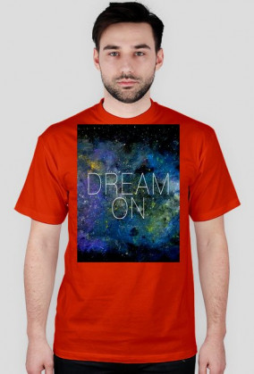 Dream on