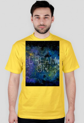 Dream on