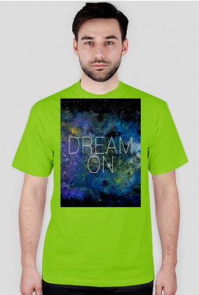Dream on