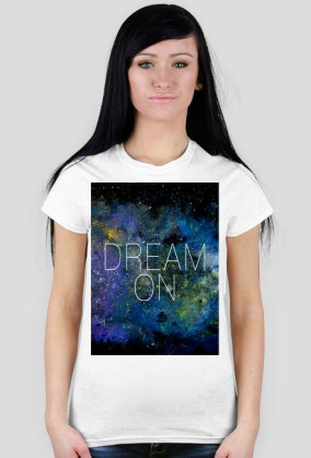 Dream on