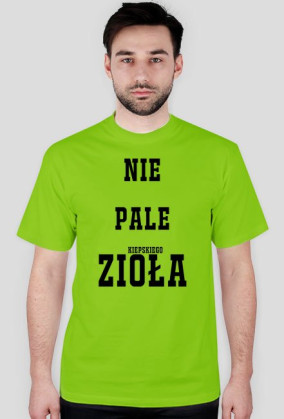 NIE PALE (kiepskiego) ZIOŁA