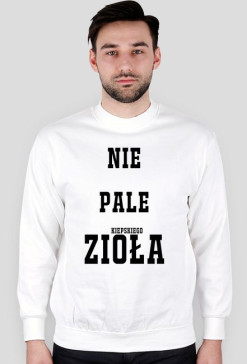 NIE PALE (kiepskiego) ZIOŁA