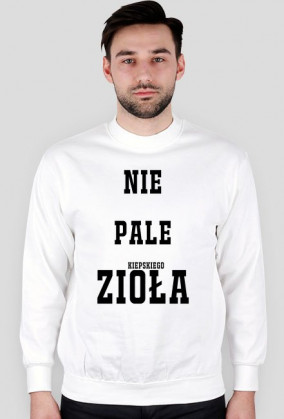 NIE PALE (kiepskiego) ZIOŁA