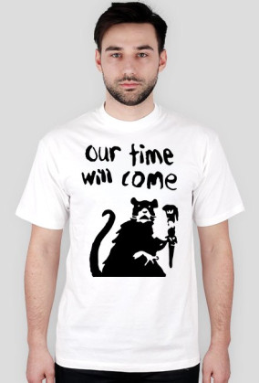 Our time will come White