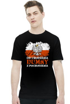 Koszulka Od urodzenia dumny z pochodzenia / ciemna