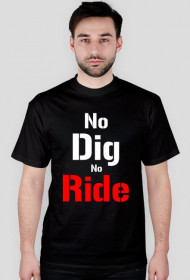No Dig No Ride- Rude Boys