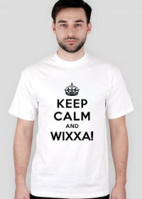 KEEP CALM and WIXXA!