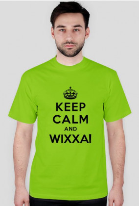 KEEP CALM and WIXXA!