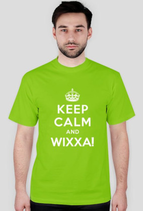 KEEP CALM and WIXXA!