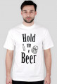 Hold me Beer-Rude Boys