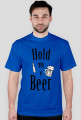 Hold me Beer-Rude Boys