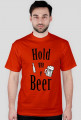 Hold me Beer-Rude Boys