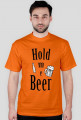 Hold me Beer-Rude Boys