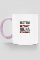 Jestem w pracy nie na wyścigach