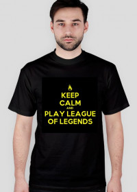 Keep Calm and Play LoL- Koszulka
