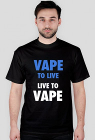 VAPE TO LIVE