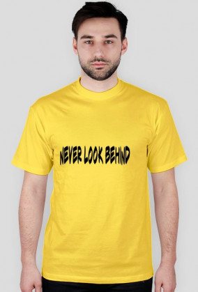 Never Look Behind