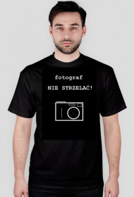 fotograf NIE STRZELAĆ! - czarna
