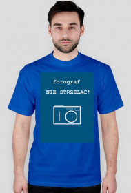 fotograf NIE STRZELAĆ! niebieska