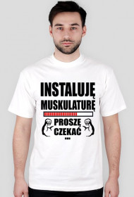 Instaluję muskulaturę. Proszę czekać